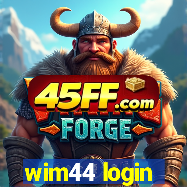 wim44 login